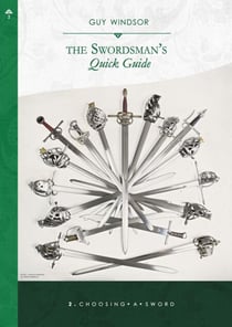 Choosing a Sword - The Swordsman's Quick Guide, #2