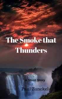 The Smoke that Thunders