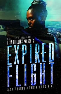 Expired Flight - Last Chance County, #9