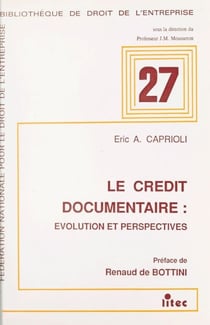 Le Crédit documentaire : évolution et perspectives