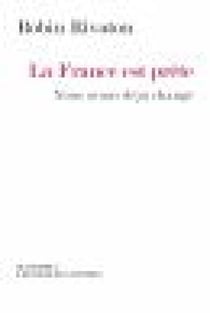 La France est prête - Nous avons déjà changé