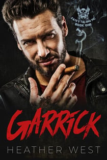 Garrick (Book 1) - Fate's Talons MC, #1