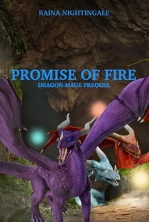 Promise of Fire - Dragon-mage, #0