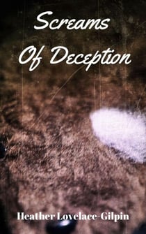 Screams Of Deception - Screams, #2