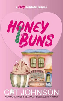 Honey Buns - Smalltown Secrets, #3
