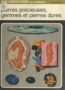 Pierres précieuses, gemmes et pierres dures