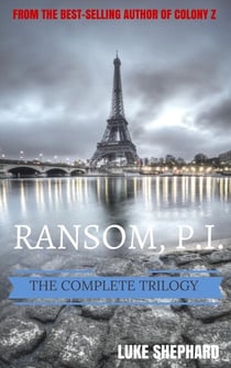 Ransom, P.I. - The Complete Trilogy - Ransom, P.I., #4