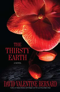 The Thirsty Earth - A Novel