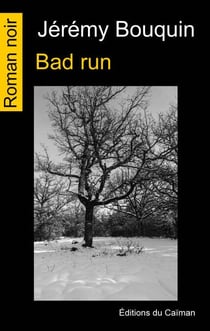 Bad run