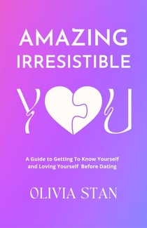 Amazing Irresistible You