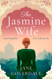 The Jasmine Wife - A sweeping epic historical romance novel for women