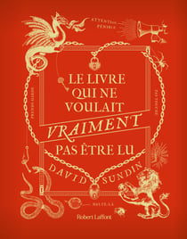 Le Livre qui ne voulait vraiment pas être lu - Album jeunesse