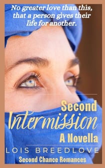 Second Intermission - Second Chance Romances, #4.5