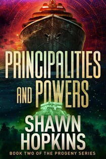 Principalities and Powers: Progeny Book II - Progeny