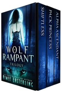 Wolf Rampant Trilogy - Wolf's Pack, #1