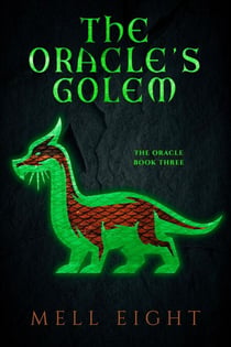 The Oracle's Golem - The Oracle, #3