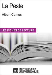 La Peste d'Albert Camus - Les Fiches de lecture d'Universalis