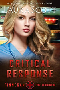 Critical Response - Finnegan First Responders, #7