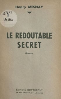 Le redoutable secret