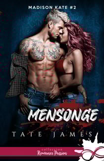 Mensonge - Madison Kate, T2