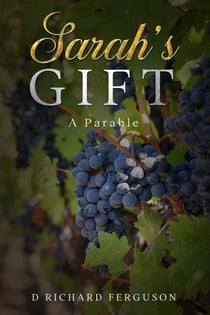 Sarah's Gift - Modern Parables
