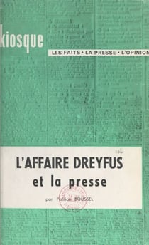 L'affaire Dreyfus et la presse