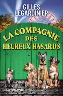 La compagnie des heureux hasards