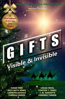 Gifts: Visible & Invisible - Visible & Invisible Series