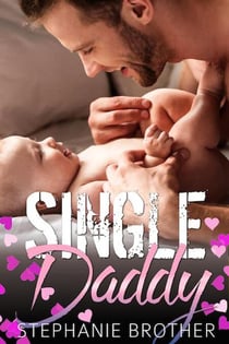 Single Daddy - The Single Brother