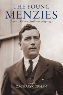 Young Menzies - Success, Failure, Resilience 1894–1942