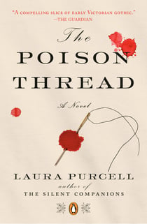The Poison Thread - A Novel