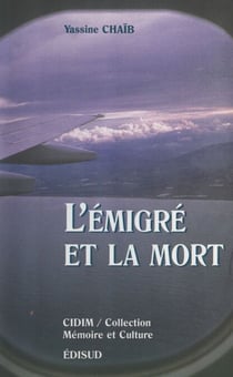 L'émigré et la mort - La mort musulmane en France