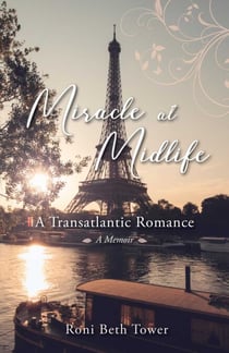 Miracle at Midlife - A Transatlantic Romance