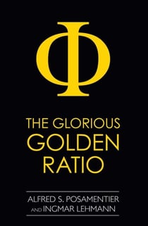 Glorious Golden Ratio