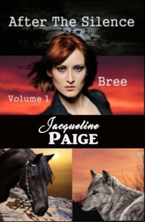 After the Silence Volume 1 Bree - After the Silence, #1