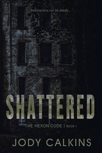 Shattered - The Hexon Code, #1