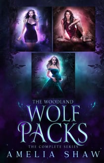 The Woodland Wolf Packs: The Complete Series