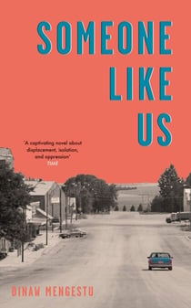 Someone Like Us - 'No book this year moved or thrilled me more' - Garth Greenwell
