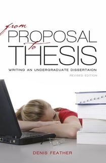From proposal to thesis - Revised edition