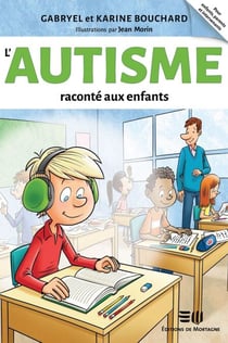 L'autisme raconté aux enfants - Un outil indispensable !