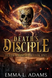 Death's Disciple - Death's Disciple, #1