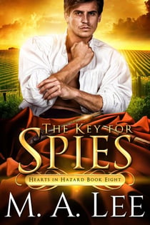 The Key for Spies (Hearts in Hazard Book 8) - Hearts in Hazard