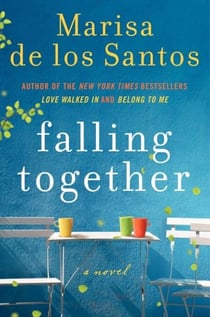 Falling Together - A Novel