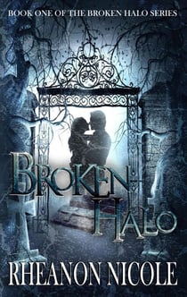 Broken Halo - The Broken Halo Series, #1
