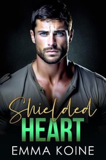 Shielded Heart - Heart Series, #5