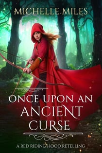Once Upon an Ancient Curse - Enchanted Realms, #1.1
