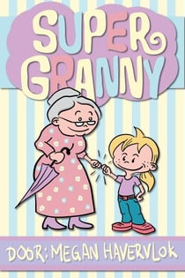 Super Granny (NL-versie) - Super Granny, #1