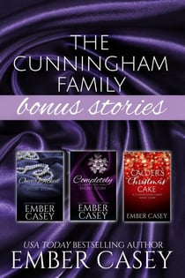 The Cunningham Family Bonus Stories: Three Wicked Short Stories - The Cunningham Family