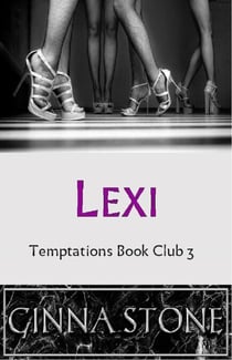 Lexi - Temptations Book Club, #3