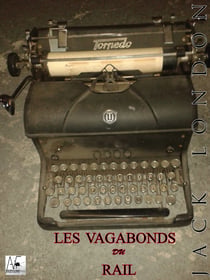 Les vagabonds du rail - The road